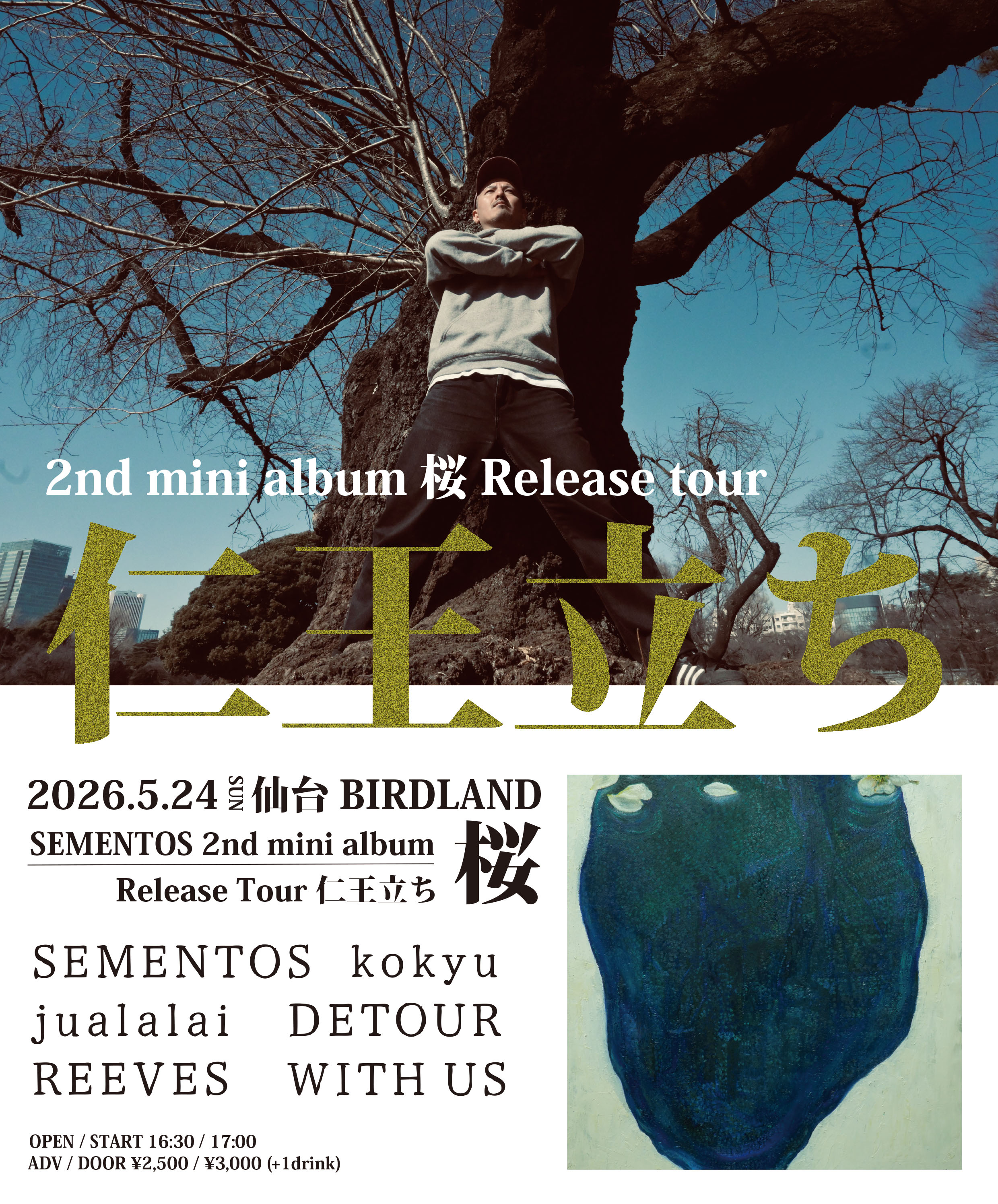 SEMENTOS 2nd Mini Album「桜」Release Tour "仁王立ち"
